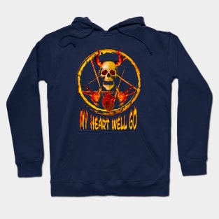 My Heart Well Go On Metal Hoodie